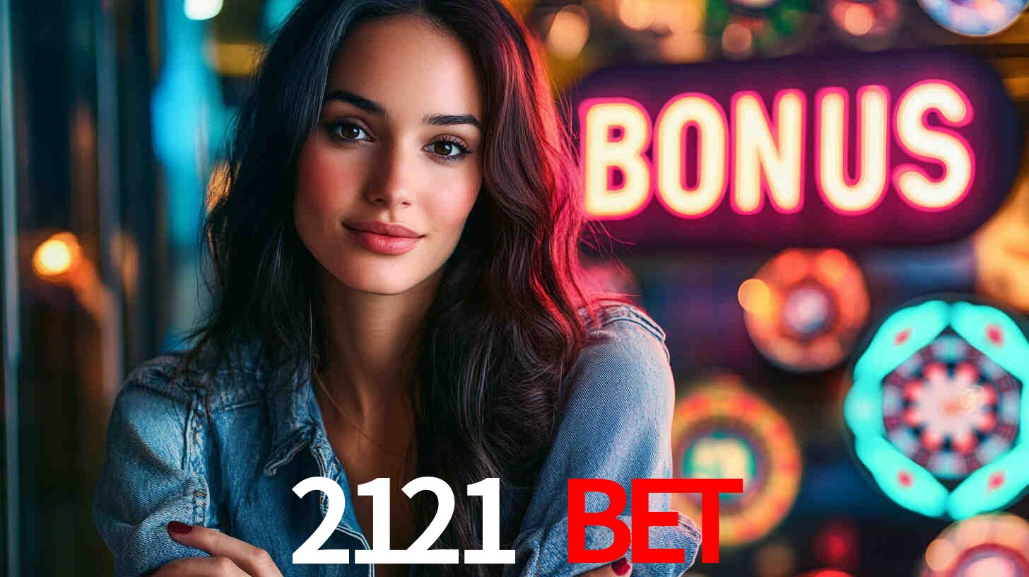 Descubra a Categoria de Bônus no 2121 BET: Uma Oportunidade Imperdível
